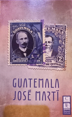 GUATEMALA EN JOSÉ MARTÍ