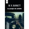 LA JUNGLA DE ASFALTO
