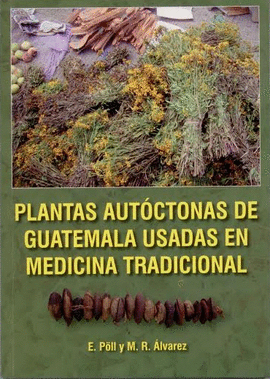 PLANTAS AUTÓCTONAS DE GUATEMALA
