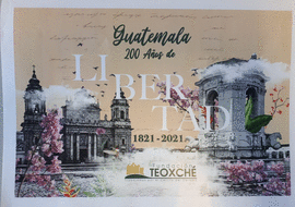 CALENDARIO 2021 - GUATEMALA 200 AOS DE LIBERTAD