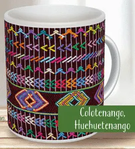 TAZA COLOTENANGO, HUEHUETENANGO