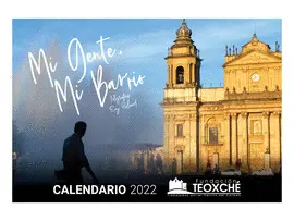 CALENDARIO 2022 MI GENTE, MI BARRIO
