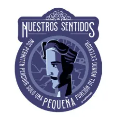 STICKER FRASE FILOSÓFICA TESLA - NUESTROS SENTIDOS