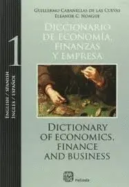 DICCIONARIO DE ECONOMIA, FINANZAS Y EMPRESAS TOMO 1: ESPAÑOL INGLES