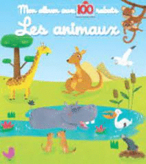 100 FLAPS TO LEARN: THE ANIMALS (FRENCH)