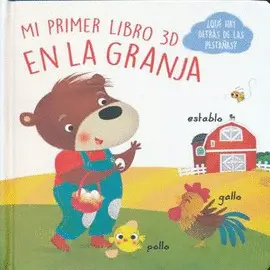 MI PRIMER LIBRO 3D: EN LA GRANJA