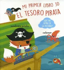 MI PRIMER LIBRO 3D: EL TESORO PIRATA