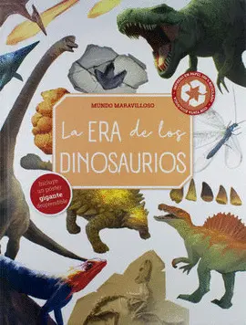 MUNDO MARAVILLOSO: LA ERA DE LOS DINOSAURIOS