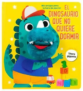 EL DINOSAURIO QUE NO QUIERE DORMIR