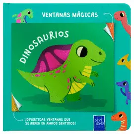 LIBRO INFANTIL CON VENTANAS: VENTANAS MÁGICAS: DINOSAURIOS