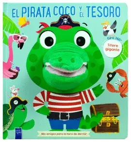 EL PIRATA COCO Y EL TESORO. MIS AMIGOS PARA LA HORA DE DORMIR