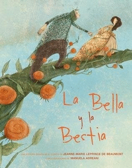 LA BELLA Y LA BESTIA. DE BEAUMONT, LEPRINCE. Libro en papel. 9789500209731