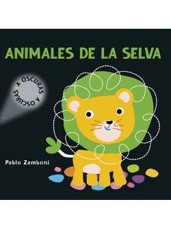 ANIMALES DE LA SELVA A OSCURAS