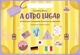 MÁS GRANDES: A OTRO LUGAR (CON STICKERS)