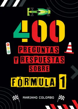 400 PREGUNTAS Y RESPUESTAS SOBRE FÓRMULA 1