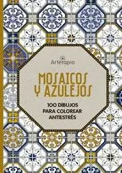 ARTERAPIA - MOSAICOS Y AZULEJOS