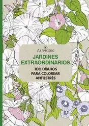 ARTERAPIA - JARDINES EXTRAORDINARIOS