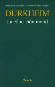 LA EDUCACIÓN MORAL
