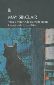 Vida y Muerte de Harriett Frean