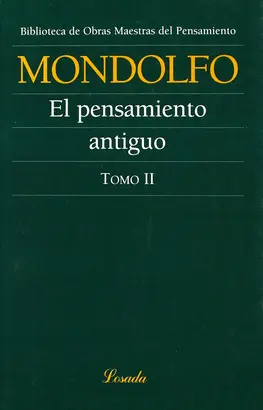 PENSAMIENTO ANTIGUO.TOMO II,EL