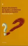 NUEVO DICCIONARIO DE DUDAS Y PROBLEMAS DEL IDIOMA ESPAÑOL