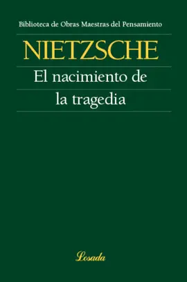 EL NACIMIENTO DE LA TRAGEDIA