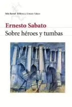SOBRE HÉROES Y TUMBAS