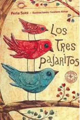 LOS TRES PAJARITOS