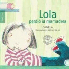 LOLA PERDIO LA MAMADERA