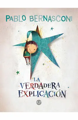 LA VERDADERA EXPLICACIÓN