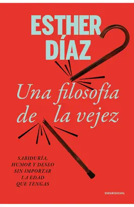 UNA FILOSOFIA DE LA VEJEZ