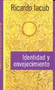 IDENTIDAD Y ENVEJECIMIENTO
