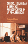 GENERO,SEXUALIDAD Y DERECHOS REPRODUCTIVOS EN LA ADOLESCENCIA