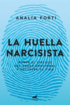 LA HUELLA NARCISISTA