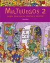MULTIJUEGOS 2, PARA MIRAR, OBSERVAR Y DESCUBRIR