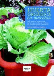 HUERTA ORGANICA DE MACETAS