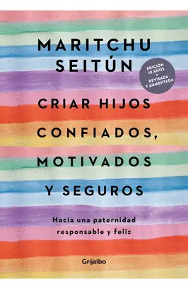 CRIAR HIJOS CONFIADOS, MOTIVADOS Y SEGUROS