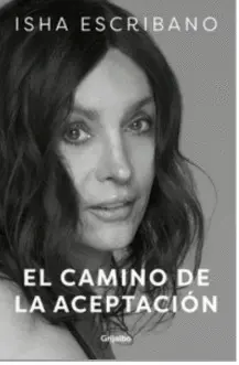 EL CAMINO DE LA ACEPTACION