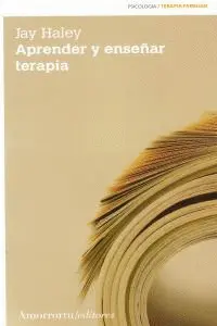 APRENDER Y ENSEÑAR TERAPIA 2ª ED