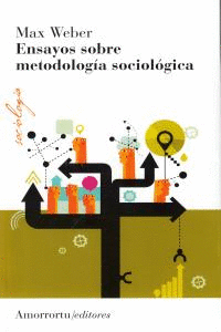 ENSAYOS SOBRE METODOLOGIA SOCIOLOGICA (2A ED)