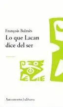 Lo que Lacan Dice del Ser