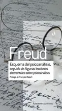 ESQUEMA DEL PSICOANALISISSEGUIDO DE ALGUNAS LECCIONES ELEMEN