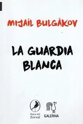 LA GUARDIA BLANCA