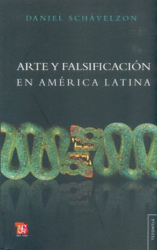 ARTE Y FALSIFICACION EN AMERICA LATINA