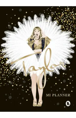 TAYLOR SWIFT. MI PLANNER