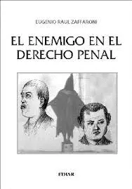 EL ENEMIGO EN EL DERECHO PENAL