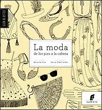 LA MODA DE LOS PIES A LA CABEZA