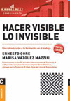 HACER VISIBLE LO INVISIBLE