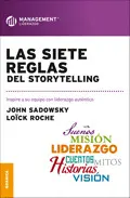 LAS SIETE REGLAS DEL STORYTELLING