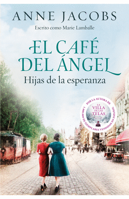 HIJAS DE LA ESPERANZA (CAFE DEL ANGEL 3)